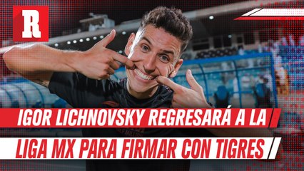 Igor Lichnovsky regresará a la Liga MX para reforzar a los Felinos