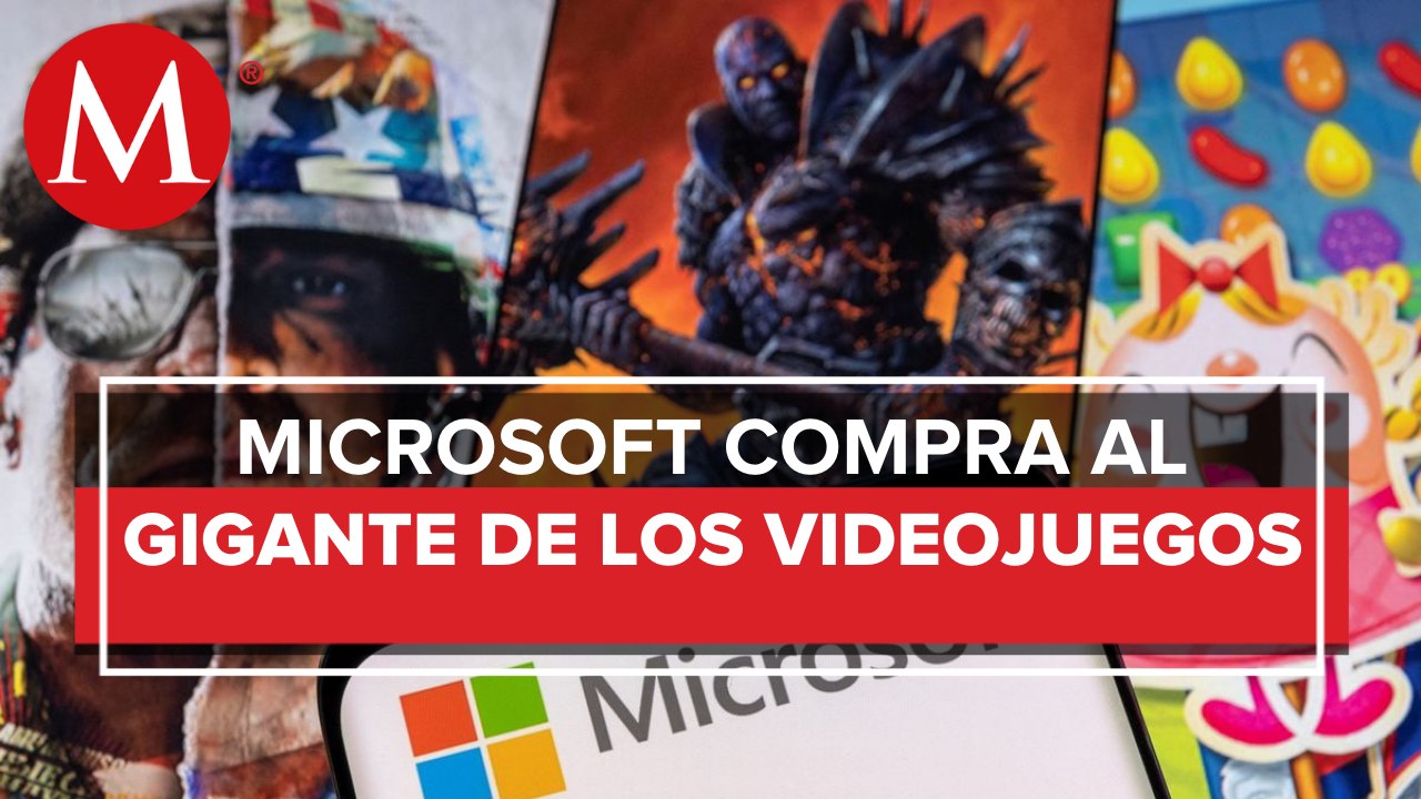 Microsoft compra Activision Blizzard, dueña de 'Call of Duty' y 'Warcraft', por 68 mil mdd