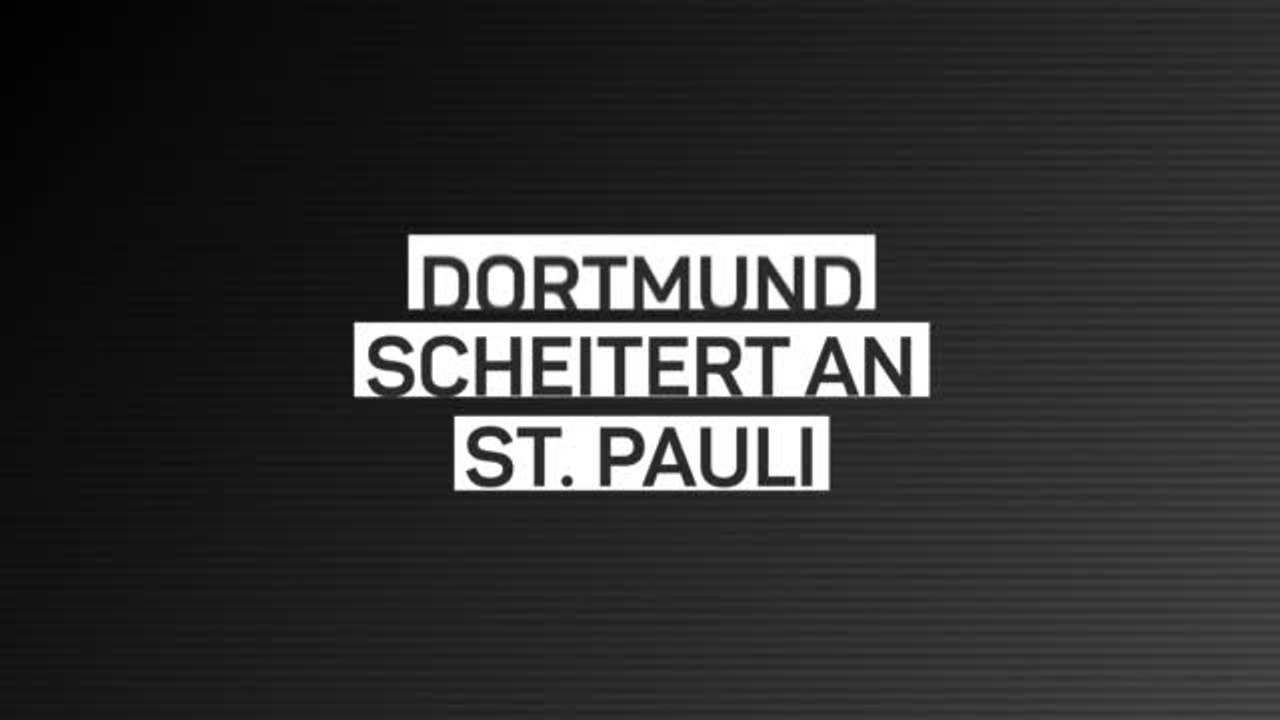 Fakten-Report: Dortmund scheitert an St. Pauli