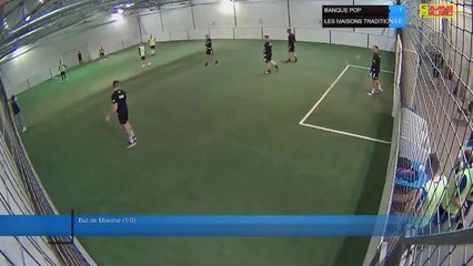 But de Maxime (1-0) - BANQUE POP Vs LES MAISONS TRADITIONS - 18/01/22 21:00 - LIGUE 3