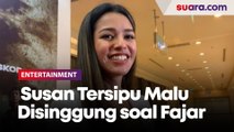 Malu-malu, Susan Sameh Minta Doa Pada Hubungannya dengan Fajar Alfian