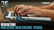 TALKING EDGE: Reigniting Malaysia Healthcare Travel