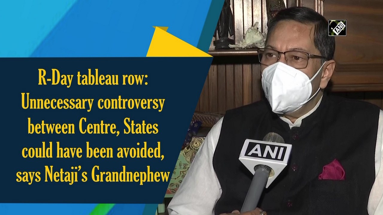 R-Day tableau row: Unnecessary controversy between Centre, states could have been avoided, says Netaji’s Grandnephew