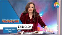 Didem Arslan Yılmaz'la Vazgeçme 345. Bölüm | 18 Ocak 2022
