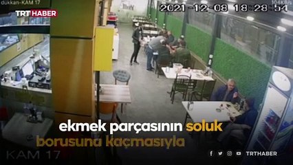 Soluk borusuna ekmek parçası kaçan müşterisini kurtardı