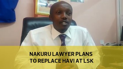 Nakuru lawyer plans to replace Havi from LSK seat