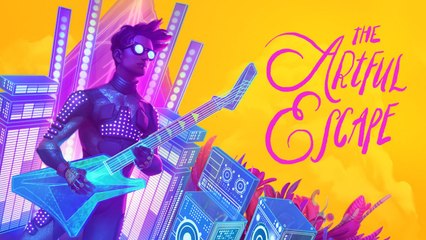 The Artful Escape - Tráiler de Nintendo Switch y PlayStation
