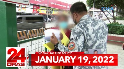 24 Oras Express: January 19, 2022 [HD]
