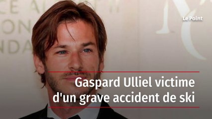 Gaspard Ulliel victime d'un grave accident de ski