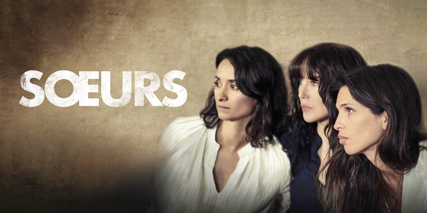 Soeurs - Vidéo à la Demande
