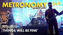 Le Petit Live : Metronomy joue 