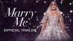 Marry Me Trailer 02/11/2022