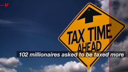 102 Millionaires Sign Petition Asking to Be Taxed More