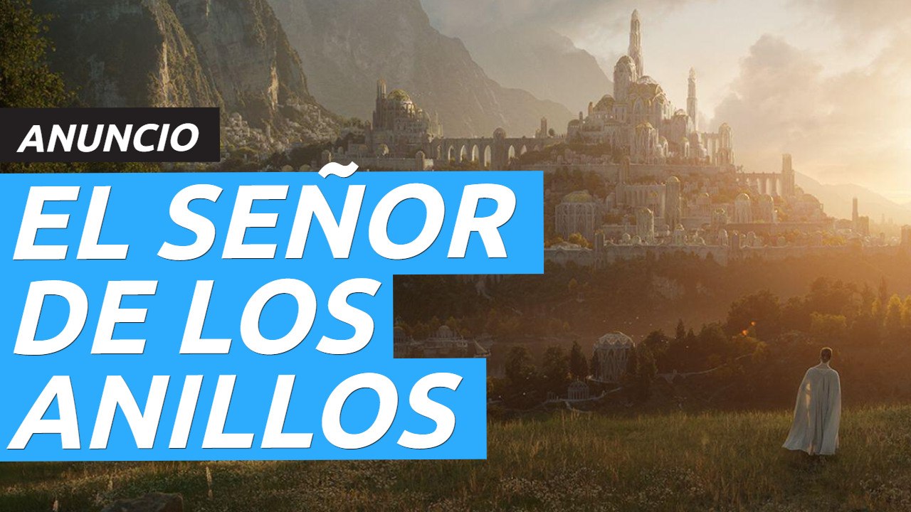 Anuncio del título oficial de El Señor de los Anillos, la nueva serie de Amazon Prime Video