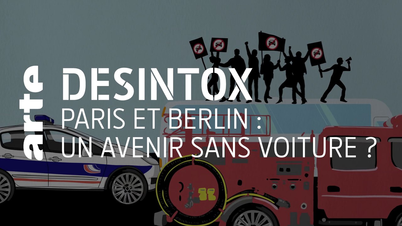 Paris et Berlin : un avenir sans voiture ? | Désintox | ARTE