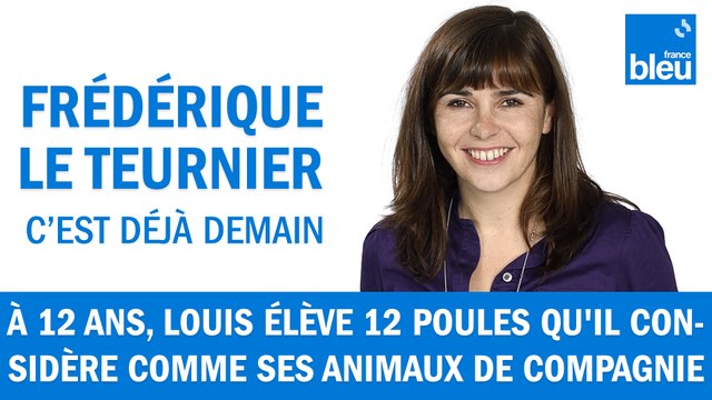 À 12 ans, Louis élève 12 poules qu'il considère comme ses animaux de compagnie