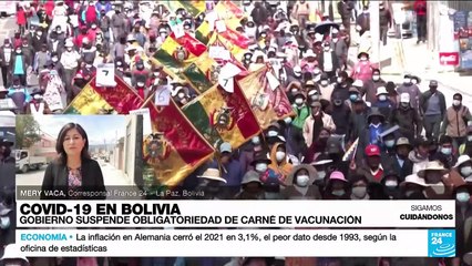 Informe desde La Paz: Gobierno suspendió la obligatoriedad del carné de vacunación