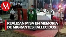 En Chiapas realizan misa para conmemorar los 56 migrantes fallecidos