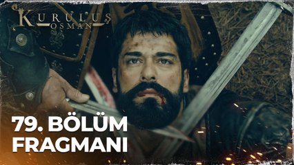 Kuruluş Osman 79. Bölüm Fragmanı | “Biz bir ölür bin diriliriz!”