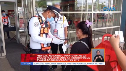 'No vax, no entry', ipinatutupad sa mga establisimyento sa GenSan | UB