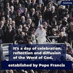 Why do we celebrate 'Word of God Sunday'?