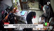 Callao: impactantes imágenes de violento robo en pollería, banda era liderada por una mujer