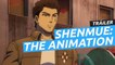 Tráiler de Shenmue: The Animation, la serie de Crunchyroll y Adult Swim