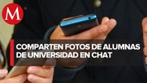 Denuncia chat donde se comparten imágenes de estudiantes de Universidad Anáhuac en Mérida