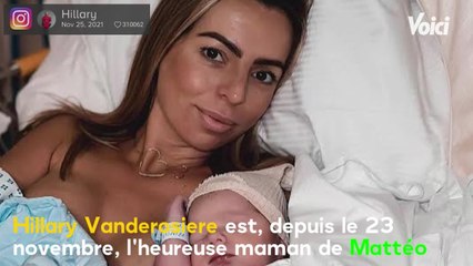 VOICI : Hillary inquiète : son fils Mattéo, âgé de 3 semaines, de nouveau hospitalisé