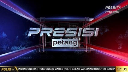 PRESISI Petang 17.00 WIB (20/1/2022)