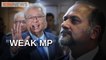#KiniNews:  Gobind calls Ismail ‘weak PM’, questions if cabinet cleared Azam Baki