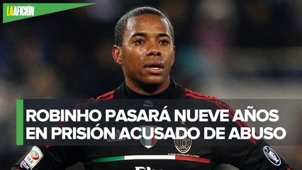 Justicia de Italia confirma la condena de nueve años de prisión para Robinho