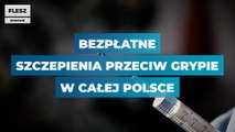 Bezpłatne szczepienia przeciw grypie w całej Polsce