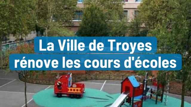 Des cours d'écoles aménagées en îlots de fraîcheurs à Troyes