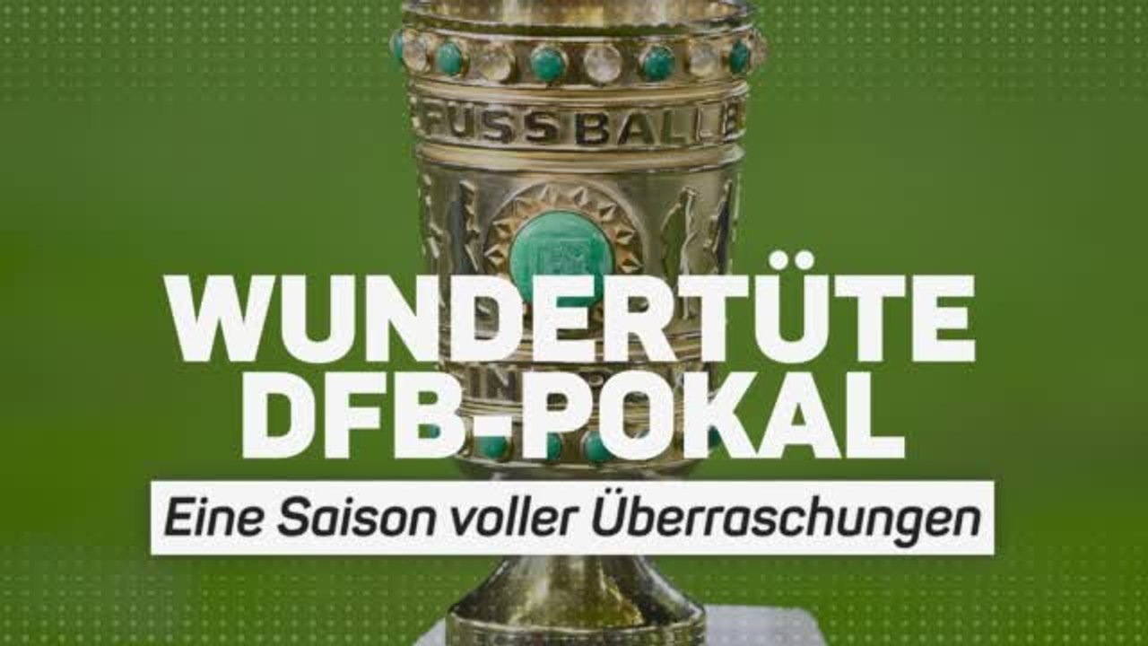 Wundertüte DFB-Pokal: Die größten Überraschungen