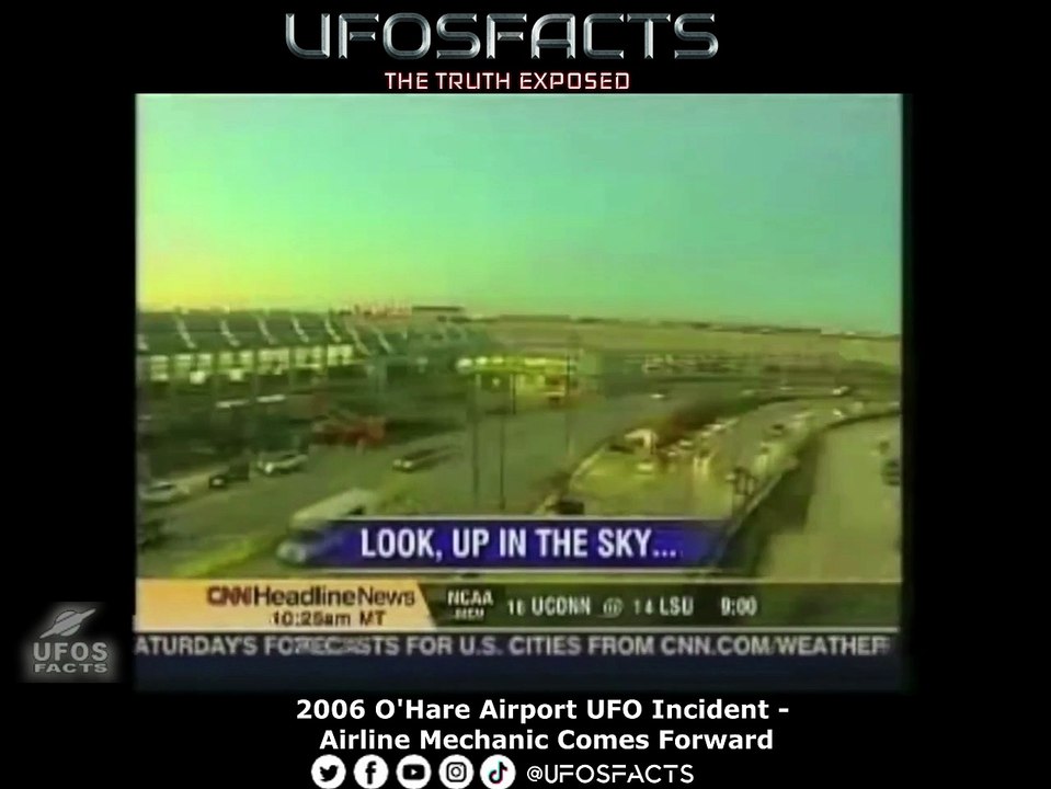 2006 O'Hare Airport UFO Incident - Airline Mechanic Comes Forward