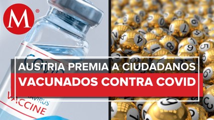 Austria lanza lotería con vales de más de 11 mil pesos para vacunados contra covid