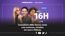 Consultório BBB: Elenco conta com ansiosos, viciados em sexo e fóbicos