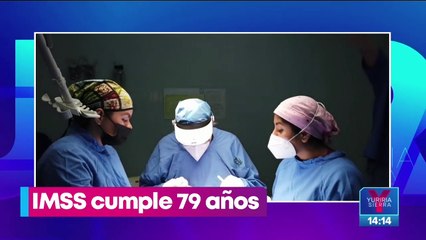 El IMSS cumple 79 años con atención a 83 millones de mexicanos
