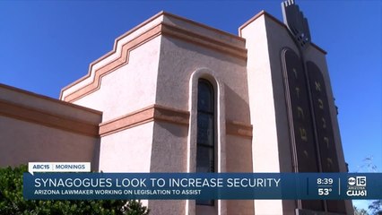 Arizona lawmaker wants increased security at synagogues