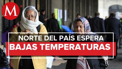 Alerta en el norte y noreste de México por onda fría