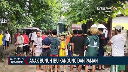 Tải video: Anak Bunuh Ibu Kandung dan Paman, Pelaku Alami Gangguan Jiwa