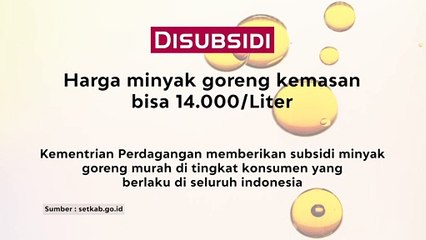 Fakta - Fakta Turunnya Harga Minyak Goreng di beberapa Wilayah Indoensia