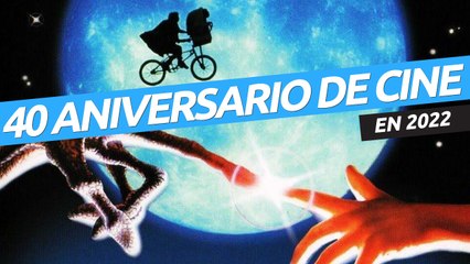 Películas míticas que cumplen 40 años en 2022