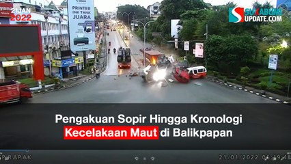 Pengakuan Sopir Hingga Kronologi Kecelakaan Maut di Balikpapan