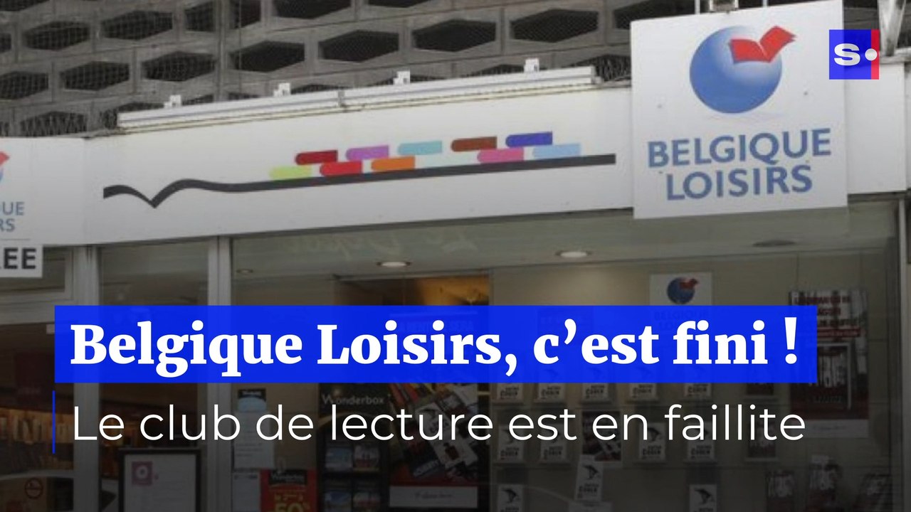 Belgique Loisirs en faillite : tous les magasin...