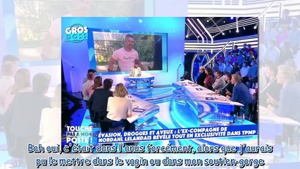 Sexe, drogue et bastons le témoignage édifiant de l'ex compagne de Nordahl Lelandais dans TPMP