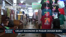Geliat Ekonomi di Pasar Johar Baru