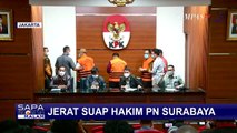 KPK Sebut Hakim Itong Perintahkan Panitera Minta Uang untuk Muluskan Perkara!