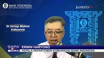 Ada Peretasan Data di Bank Indonesia, BI: Upaya Peretasan Sudah Diatasi, Data Kembali Pulih